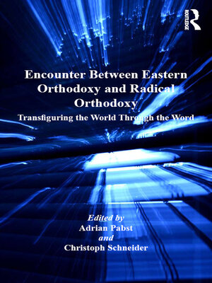 cover image of Encounter Between Eastern Orthodoxy and Radical Orthodoxy